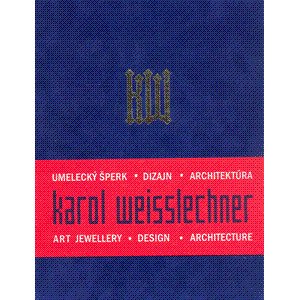 Karol Weisslechner Tvor.77-07