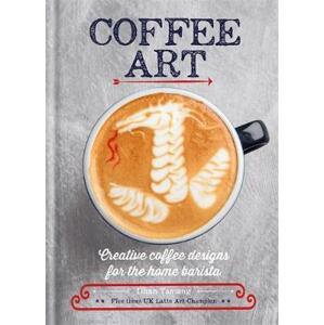 Coffee art (Creative coffee designs for the home barista)