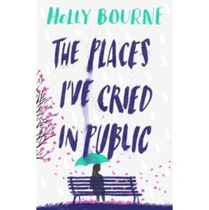 The Places Ive Cried in Public