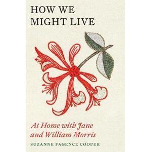 How We Might Live