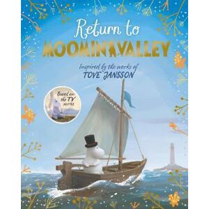 Return to Moominvalley: Adventures in Moominvalley Book 3