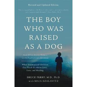 The Boy Who Was Raised as a Dog, 3rd Edition