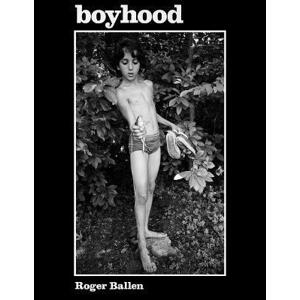 Roger Ballen: Boyhood