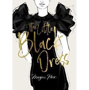Megan Hess: The Little Black Dress