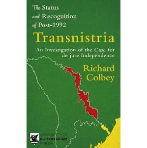 The Status and Recognition of Post-1992 Transnistria