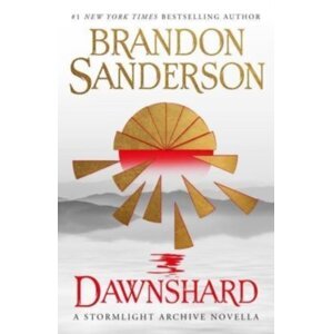 Dawnshard: A Stormlight Archive novella