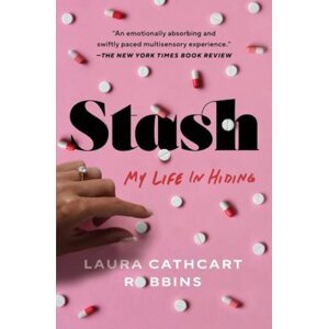 Stash : My Life in Hiding