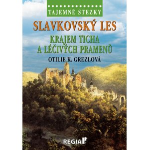 Tajemné stezky: Slavkovský les