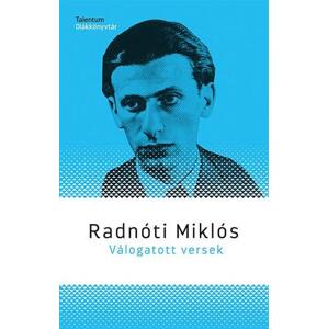 Válogatott versek - Radnóti Miklós