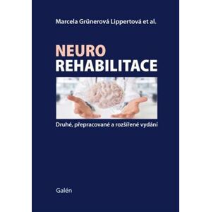 Neurorehabilitace, 2., přepracované a rozšířené vydání
