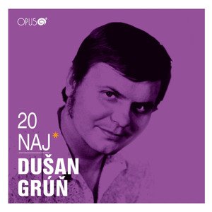 Grúň Dušan - 20 Naj CD