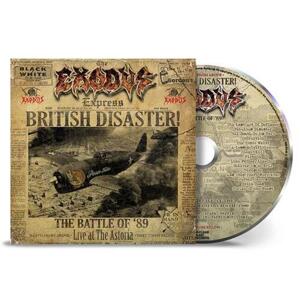 Exodus - British Disaster: The Battle of '89 (Live At The Astoria) CD