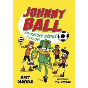 Johnny Ball: Fotbalový génius v utajení
