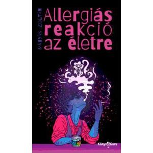 Allergiás reakció az életre