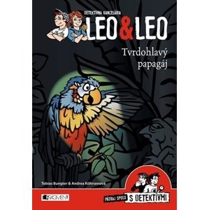 Detektívna kancelária Leo & Leo – Tvrdohlavý papagáj