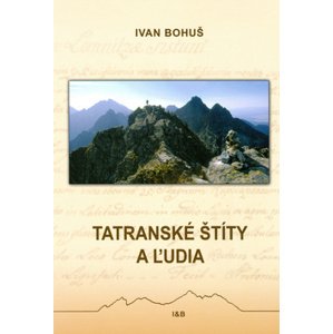 Tatranské štíty a ľudia