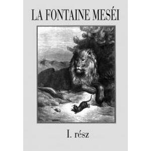 La Fontaine meséi 1. rész