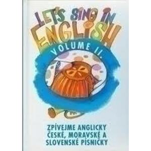 Zpívejme anglicky české a moravské písničky II.