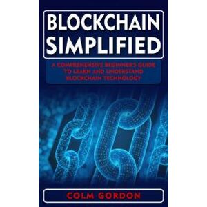 Blockchain Simplified