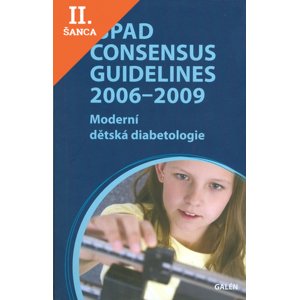 Lacná kniha ISPAD Consensus Guidelines 2006-2009. Moderní dětská diabetologie
