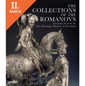 Lacná kniha Collections Of The Romanovs: European Arts From The State Hermitage Museum, St Petersburg
