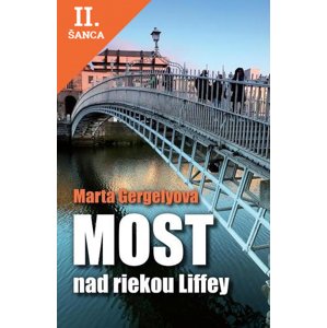 Lacná kniha Most nad riekou Liffey