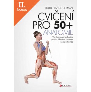 Lacná kniha Cvičení pro 50+ anatomie