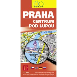 Praha: Centrum pod lupou 1:7000, 3. vydání