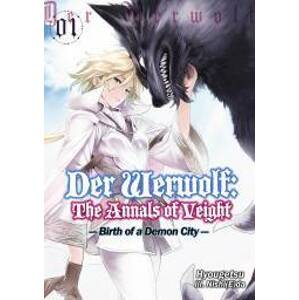 Der Werwolf: The Annals of Veight Volume 1