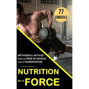Nutrition de la force