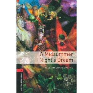 A Midsummer Nights Dream - Oxford Bookworms Library 3 + MP3 Pack