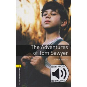 The Adventures of Tom Sawyer - Oxford Bookworms Library 1