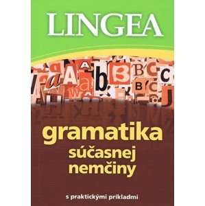 Gramatika súčasnej nemčiny s praktickými príkladmi, 3. vydanie