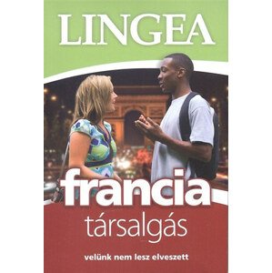 Lingea francia társalgás - Velünk nem lesz elveszett