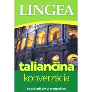 Taliančina - konverzácia so slovníkom a gramatikou, 4.vydanie