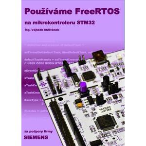 Používáme FreeRTOS na mikrokontroleru STM32