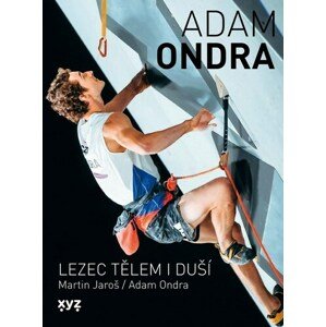 Adam Ondra: Lezec tělem i duší, 2. vydání