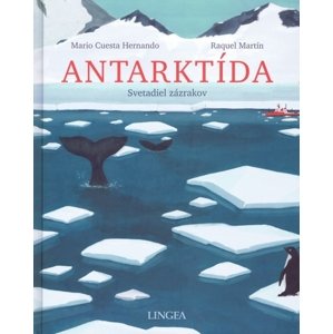 Antarktída - svetadiel zázrakov