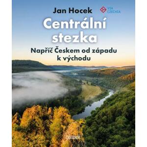 Centrální stezka – napříč Českem