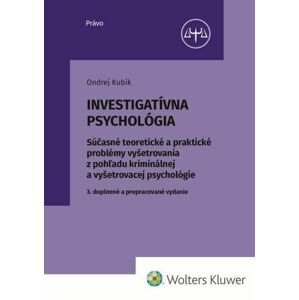 Investigatívna psychológia, 3. doplnené a prepracované vydanie