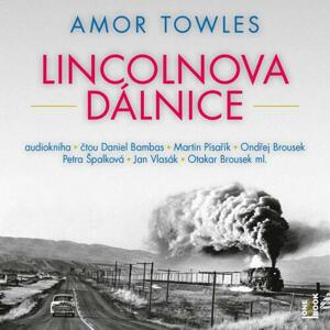 Lincolnova dálnice - audiokniha