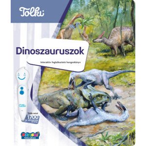 Hangos könyv - Dinosaurusok - Tolki