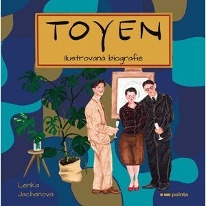 Toyen: Ilustrovaná biografie