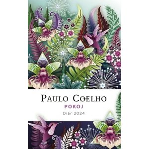 Diár Paulo Coelho 2024: Pokoj