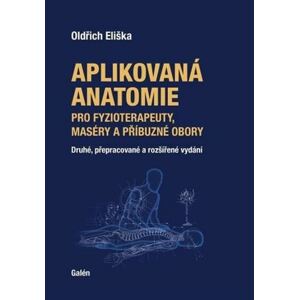 Aplikovaná anatomie, 2. přepracované a rozšířené vydání