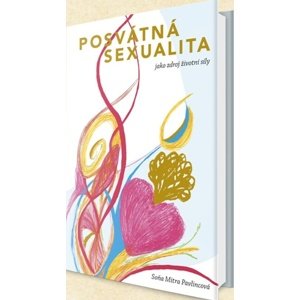 Posvátná sexualita jako zdroj životní síly, 2. vydání