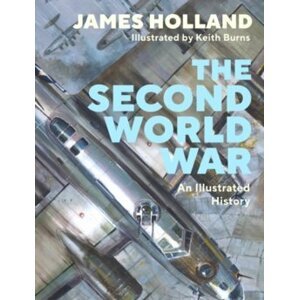 The Second World War - An Illustrated History
