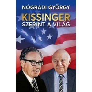 Kissinger szerint a világ