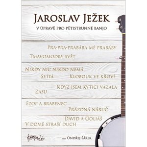 Jaroslav Ježek v úpravě pro pětistrunné banjo 1