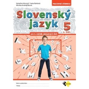 Slovenský jazyk pre 5.ročník, 2.diel - Pracovná učebnica
